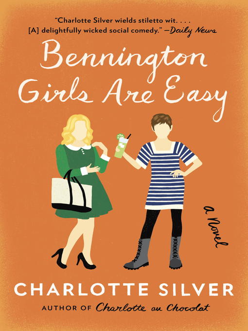 Title details for Bennington Girls Are Easy by Charlotte Silver - Available